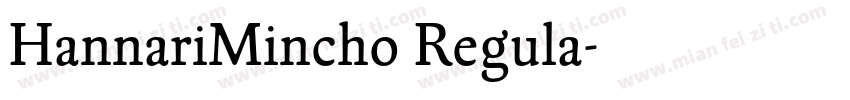 HannariMincho Regula字体转换
